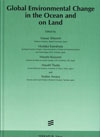 Global environmental change in the ocean and on land 