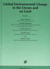 Global environmental change in the ocean and on land 
