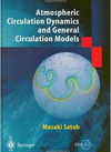 Atmospheric Circulation Dynamics and General Circulation Models